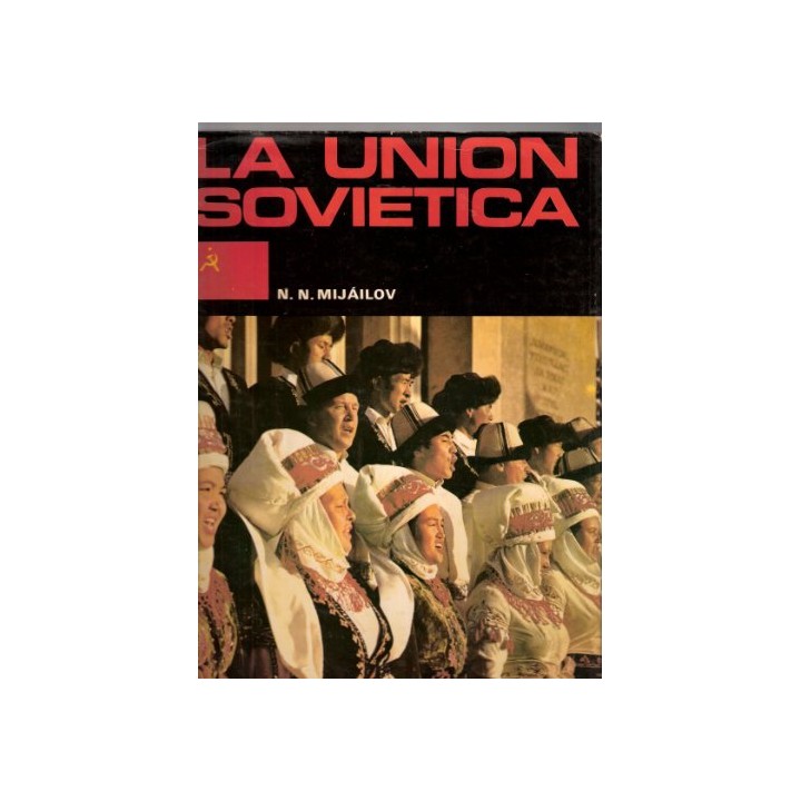 La unión soviética, Tomo 2